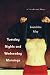 Tuesday Nights and Wednesday Mornings: A Novella and Stories