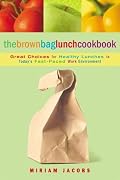 The Brown Bag Lunch Cookbook (Cookbooks)