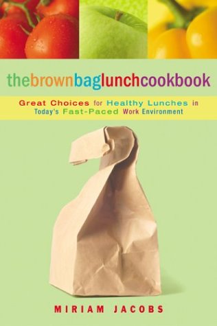 the brown bag lunch cookbook cookbooks