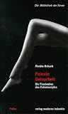 Produkt-Bild: Feinste Beinarbeit. Die Faszination des Feinstrumpfs
