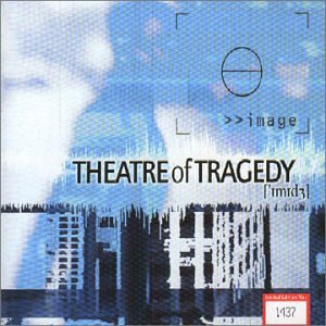 Theatre of Tragedy - Image (Version Française) - Zortam Music
