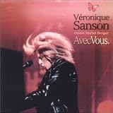 V&Atilde;&copy;ronique Sanson -  Avec Vous
