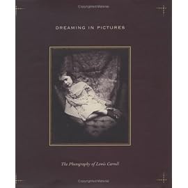 Dreaming in Pictures: The Photography of Lewis Carroll