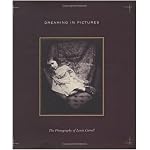 Dreaming in Pictures: The Photography of Lewis Carroll book cover