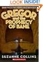 Gregor and the Prophecy of Bane (The Underland Chronicles, Book Two)
