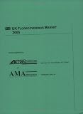 Review Aktrin and AMA  / UK Floorcoverings Market, 2005