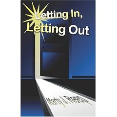 Letting In, Letting Out