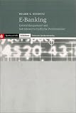 E-Banking. Entwicklungsstand und betriebswirtschaftliche Problemfelder