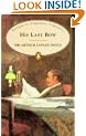 His Last Bow: Some Reminiscences of Sherlock Holmes (Penguin Popular Classics)