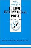 Revue Presses Universitaires de France - PUF  / Le droit international privé
