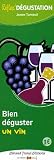 Revue SEFI  / Reflex'dégustation : Bien connaître les vins