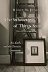 The Substance Of Things Seen: Art, Faith, And The Christian Community (Calvin Institute of Christian Worship Liturgical Studies)