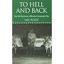 To Hell and Back: True Life Experiences of Bomber Command at War