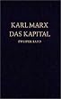 Das Kapital. Kritik der politischen �konomie: Das Kapital, Bd.2, Kritik der politischen �konomie: Der Zirkulationsproze� des Kapitals