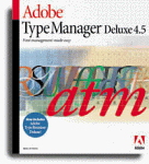 Adobe Type Manager 4.5 Deluxe Upgrade Includes Type Reunion Deluxe 2.5