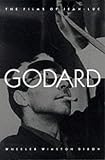The Films of Jean-Luc Godard (SUNY Series, Cultural Studies in Cinema/Video)