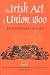 The Irish Act of Union 1800: Bicentennial Essays