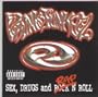 Sex Drugs & Rap 'N Roll