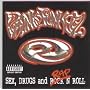 Sex, Drugs and Rap 'N Roll