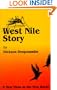 West Nile Story