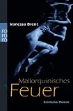 Mallorquinisches Feuer