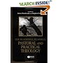 The Blackwell Reader in Pastoral and Practical Theology (Blackwell Readings in Modern Theology)
