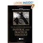 The Blackwell Reader in Pastoral and Practical Theology (Blackwell Readings in Modern Theology)