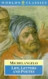 Life, Letters and Poetry (World's Classics)