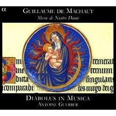 Machaut: Messe de Nostre Dame
