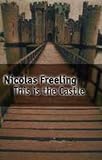 This is the Castle