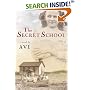 The Secret School