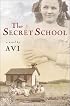 The Secret School