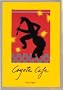 Coyote Cafe: Foods from the Great Southwest, Recipes from Coyote Cafe