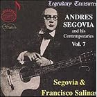 Andres Segovia and his Contemporaries Vol. 7 by Arcos, Blas Galindo, Guillermo Gomez, Manuel Ponce, and Francisco Salinas