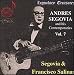 Classical Music : Andres Segovia and his Contemporaries Vol. 7