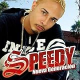 Nueva Generacion - Speedy