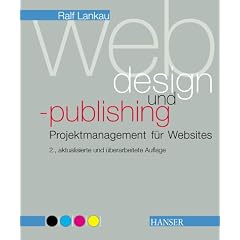 Webdesign und -publishing, Projektmanagement f�r Websites