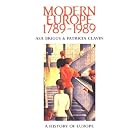 Modern Europe 1789-1989 by Asa Briggs and Patricia Clavin