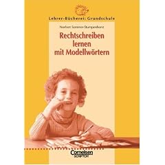 Lehrerb�cherei Grundschule - Kompakt: Rechtschreiben lernen mit Modellw�rtern (vergriffen)