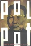 Pol Pot: Anatomy of a Nightmare (John MacRae Books)