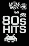 The Little Black Songbook: 80s Hits