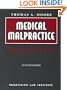 Medical Malpractice: Discovery and Trial (PLI Press's litigation Library)