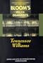Tennessee Williams (Bloom's Major Dramatists)
