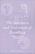 The Structures and Movement of Breathing: A Primer for Choirs and Choruses