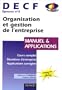 Organisation et gestion de l'entreprise : DECF �preuve no. 3: Manuel et applications