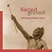 Sacred Ground: A Tribute to Mother Earth
