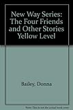 The four friends and other stories