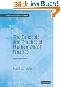 The Concepts and Practice of Mathematical Finance (Mathematics, Finance and Risk)