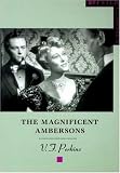 The Magnificent Ambersons (BFI Film Classics)