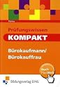 Prüfungswissen kompakt - Bürokaufleute. Arbeitsbuch.